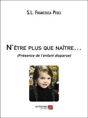 cover image of N'être plus que naître...